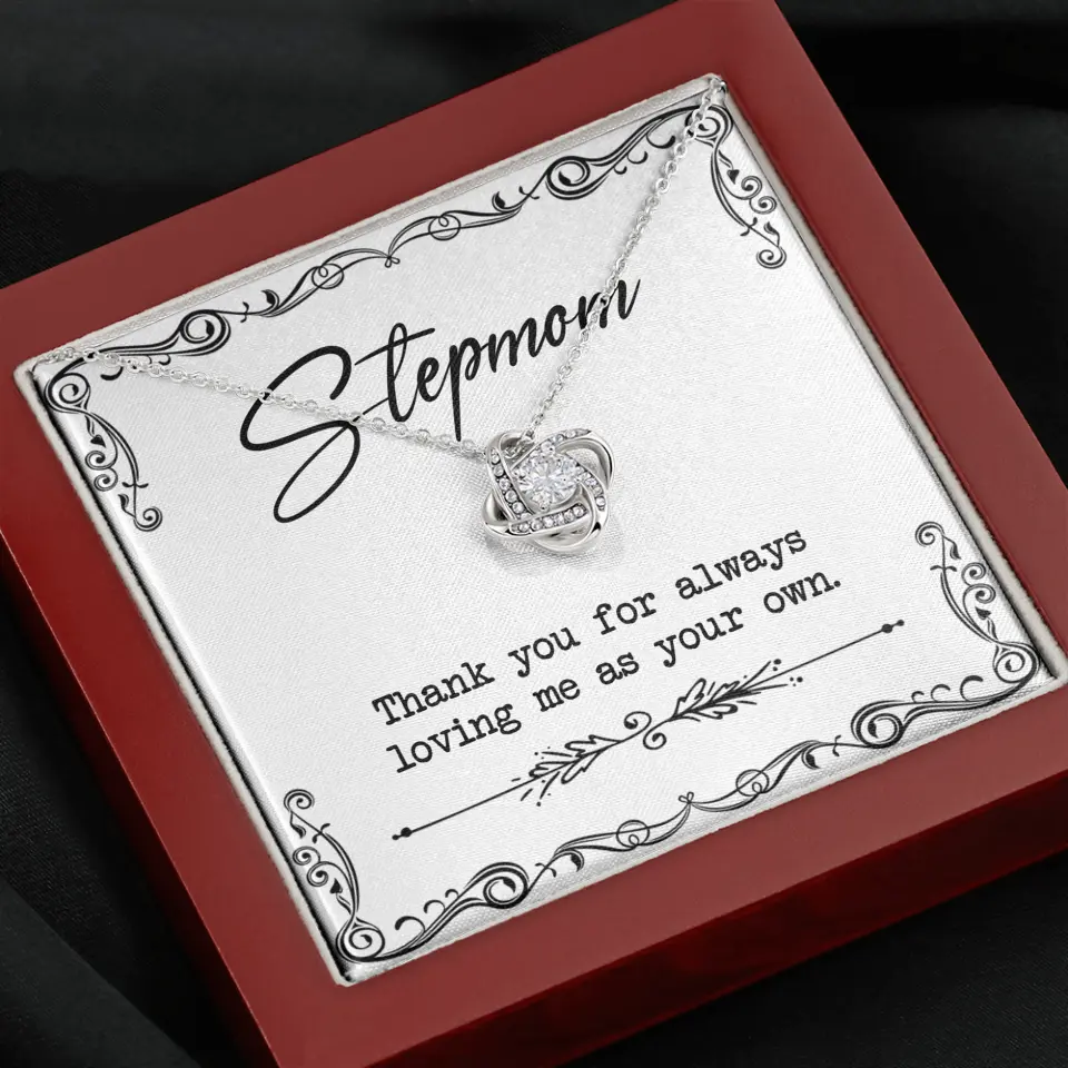 Stepmom, Thank You For Loving Me As Your Own - Personalized Necklace - Gift For Stepmom