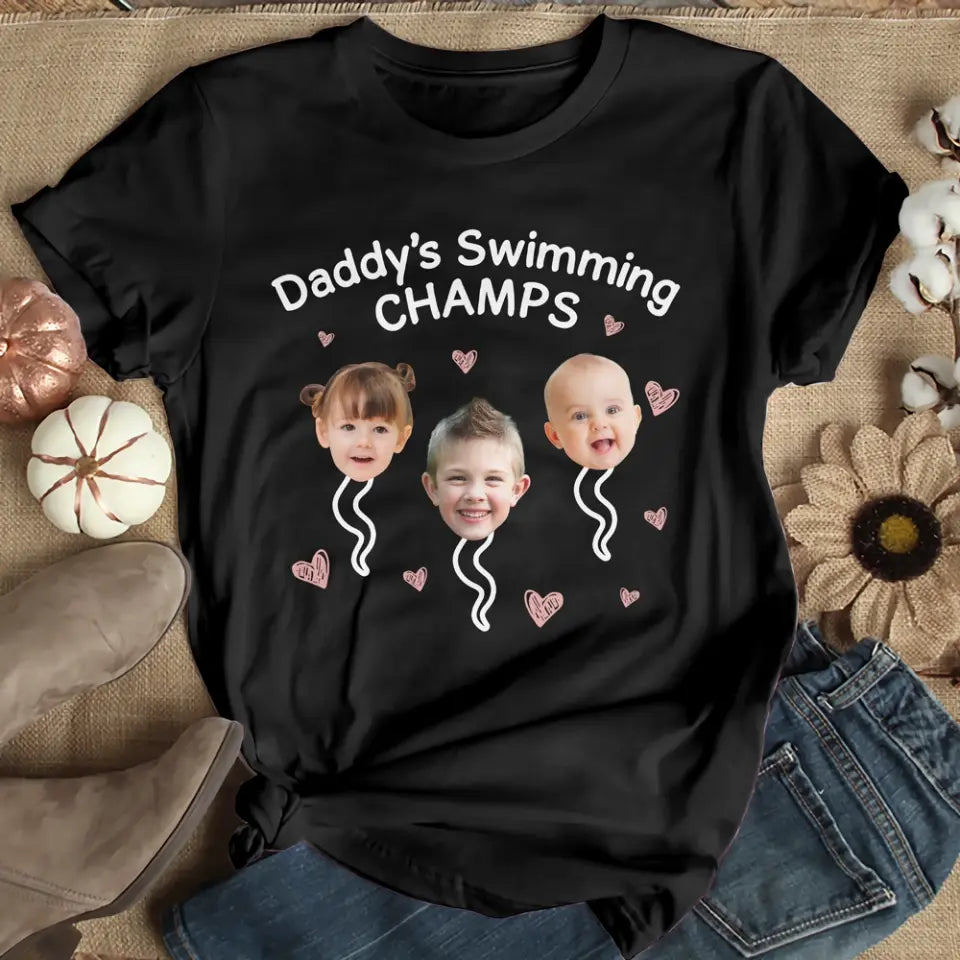 Daddy's Swimming Champs T-shirt