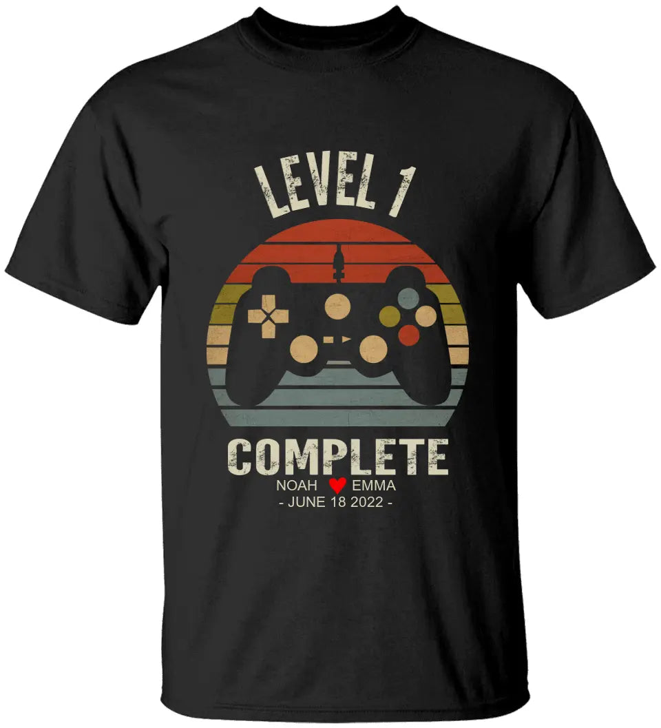 Level 1 Complete - Personalized Couple Shirt - Best Gift For Couples On Anniversary - Gift For Him Her