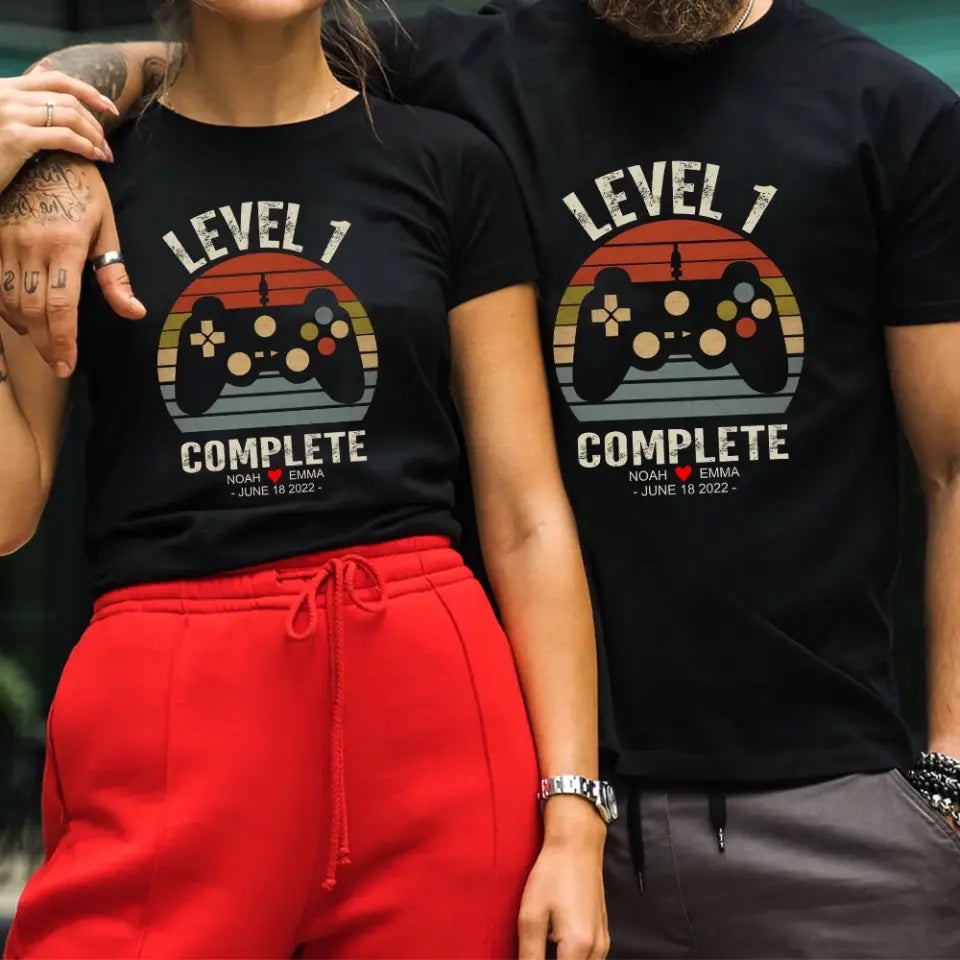 Level 1 Complete - Personalized Couple Shirt - Best Gift For Couples On Anniversary - Gift For Him Her