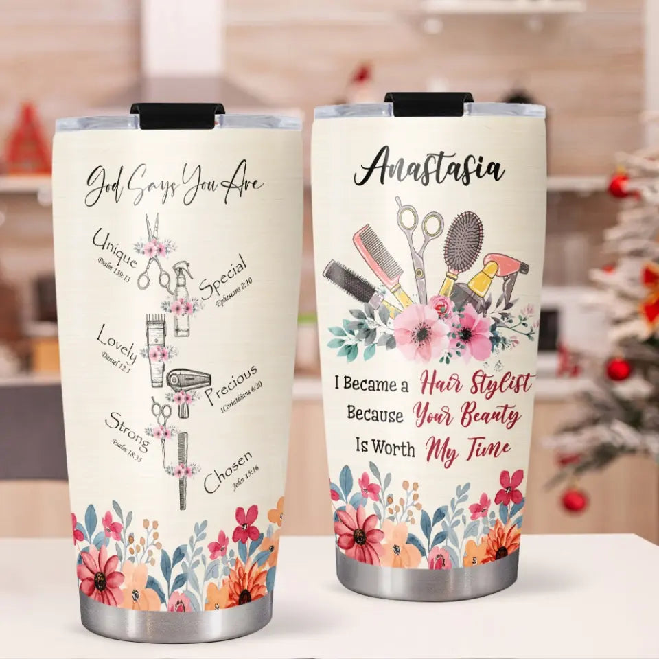 God Says You Are Hair Stylist Personalized Tumbler Gift For Hair Stylist Hairdresser