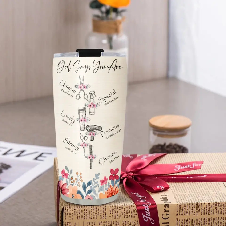 God Says You Are Hair Stylist Personalized Tumbler Gift For Hair Stylist Hairdresser