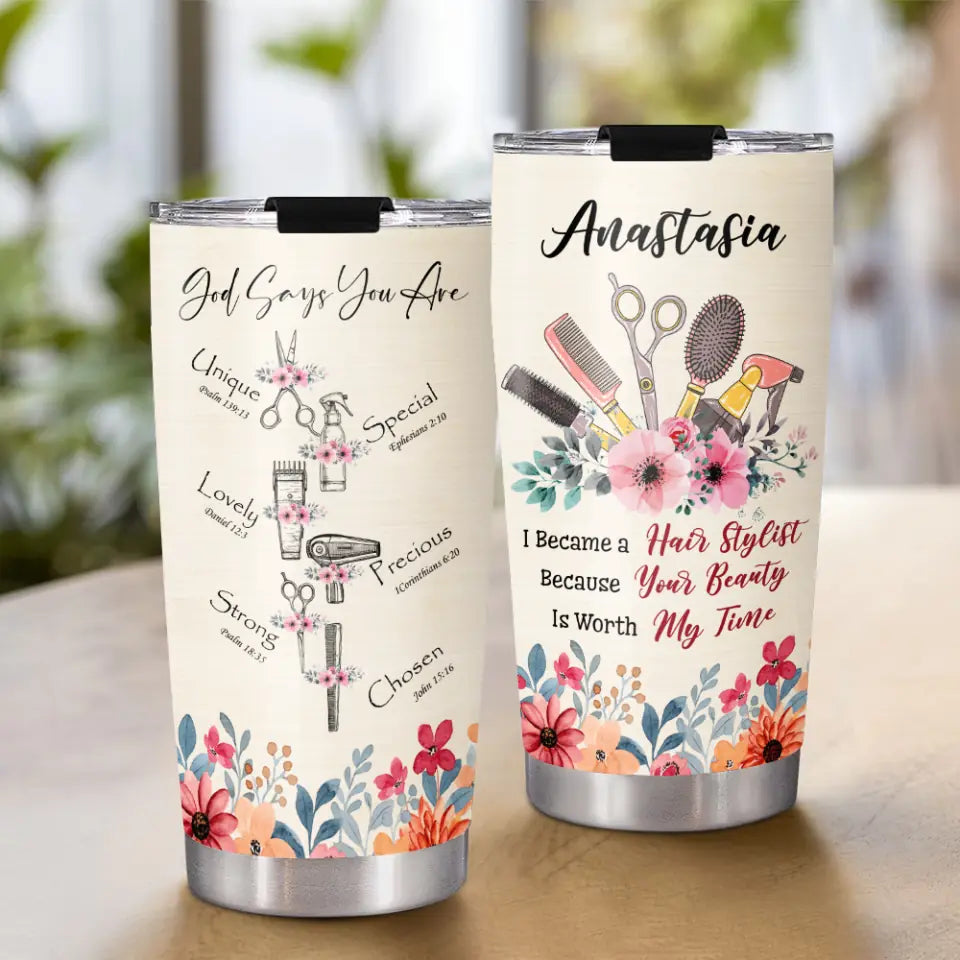 God Says You Are Hair Stylist Personalized Tumbler Gift For Hair Stylist Hairdresser