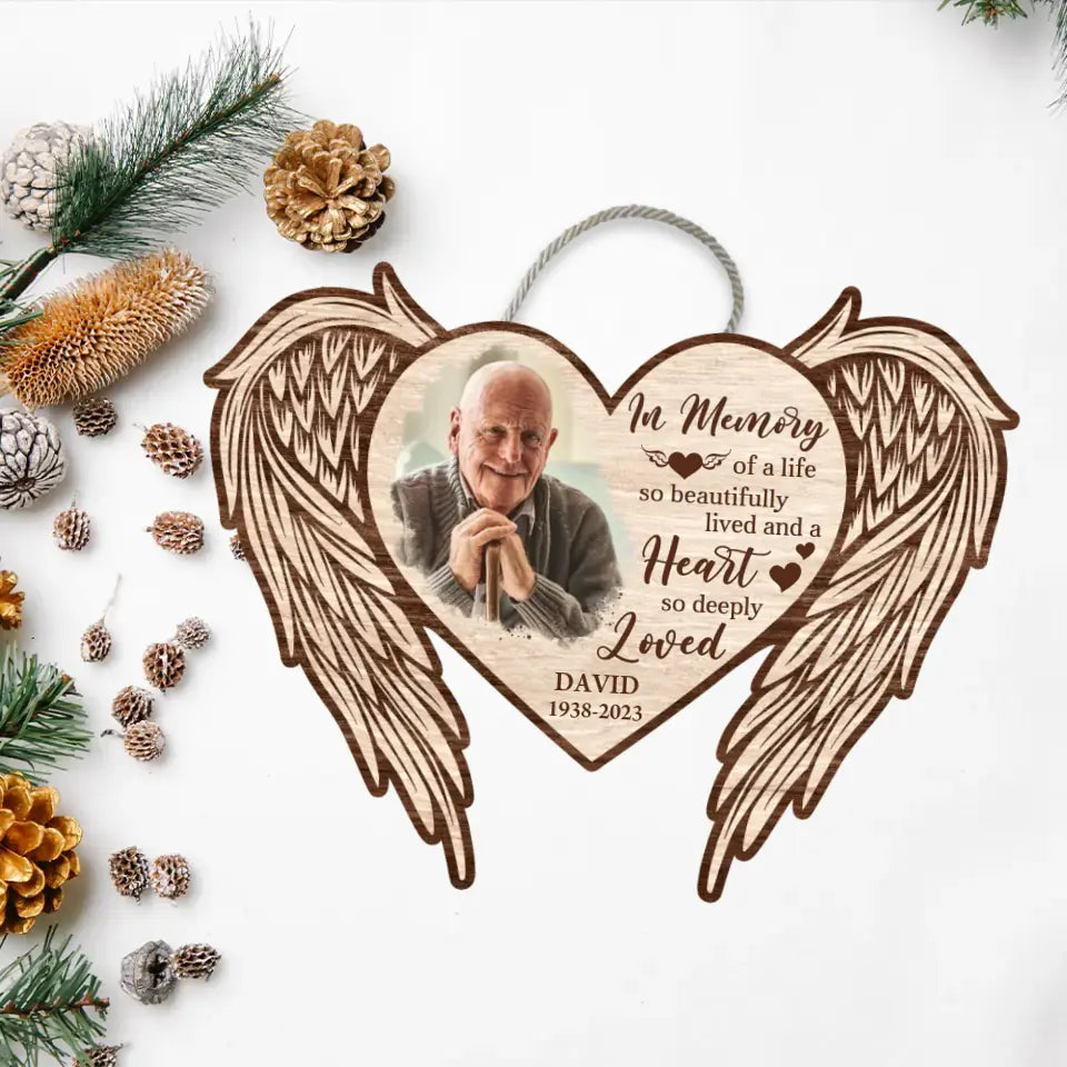 In Memory Of A Life So Beautifully Lived Wooden Sign