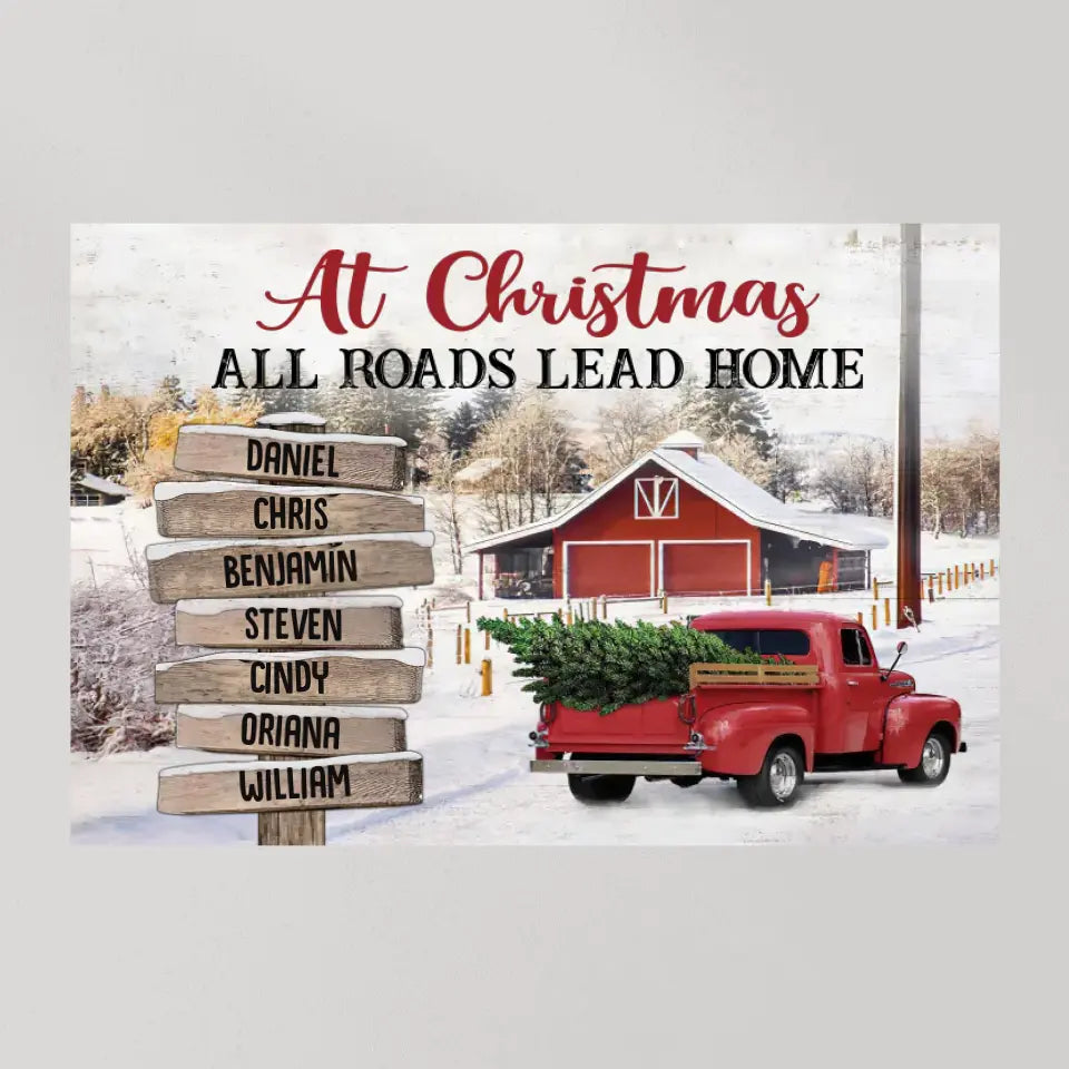 At Christmas All Roads Lead Home - Housewarming Gifts - Custom Canvas Poster - Christmas Gift For Family