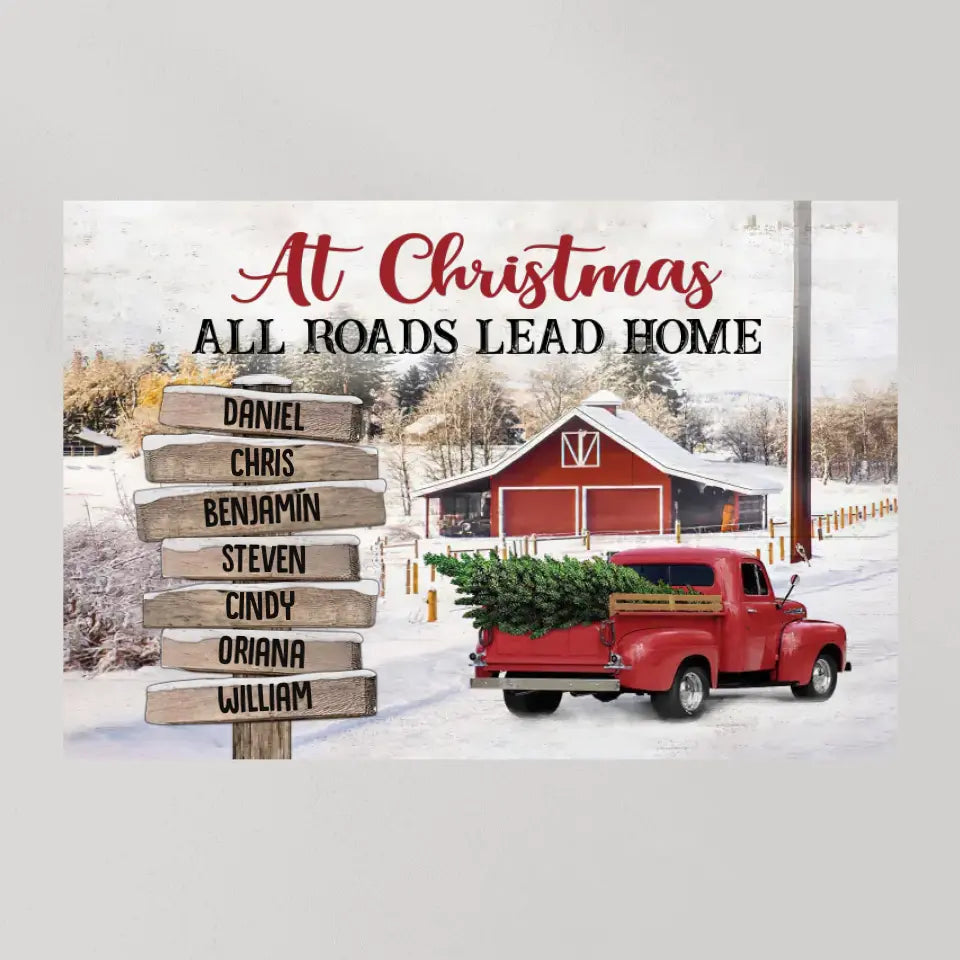 At Christmas All Roads Lead Home - Housewarming Gifts - Custom Canvas Poster - Christmas Gift For Family