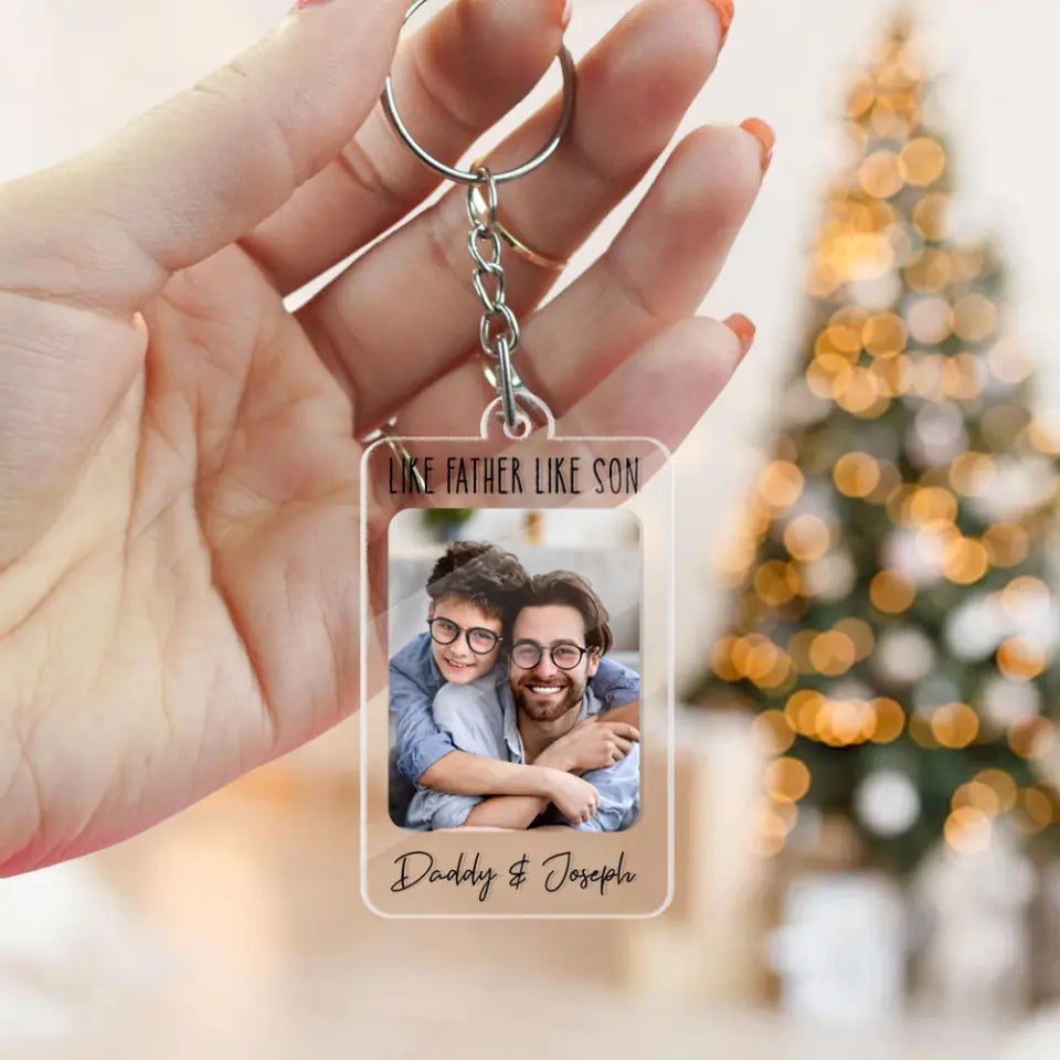 Like Father Like Son - Personalized Transparent Acrylic Keychain - Gift For Father Son