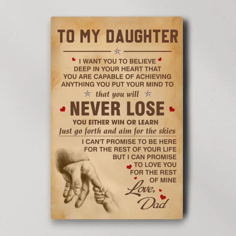 You Will Never Lose Custom Canvas Poster Birthday Gift For Daughter For Son