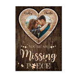 You Are My Missing Piece Personalized Rectangle Puzzle