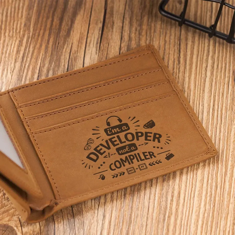 I'm A Developer Not A Compiler - Personalized Engraved Leather Wallet - Gift For Coder, Engineer, Developer