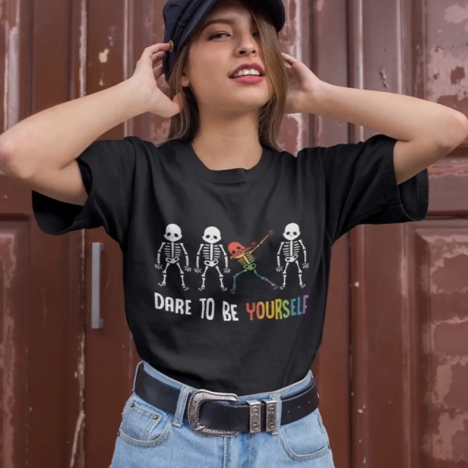 Dare To Be Yourself - Tshirt Sweater - Gift For LGBT Lesbian Gay Community | 306IHPNPTS735