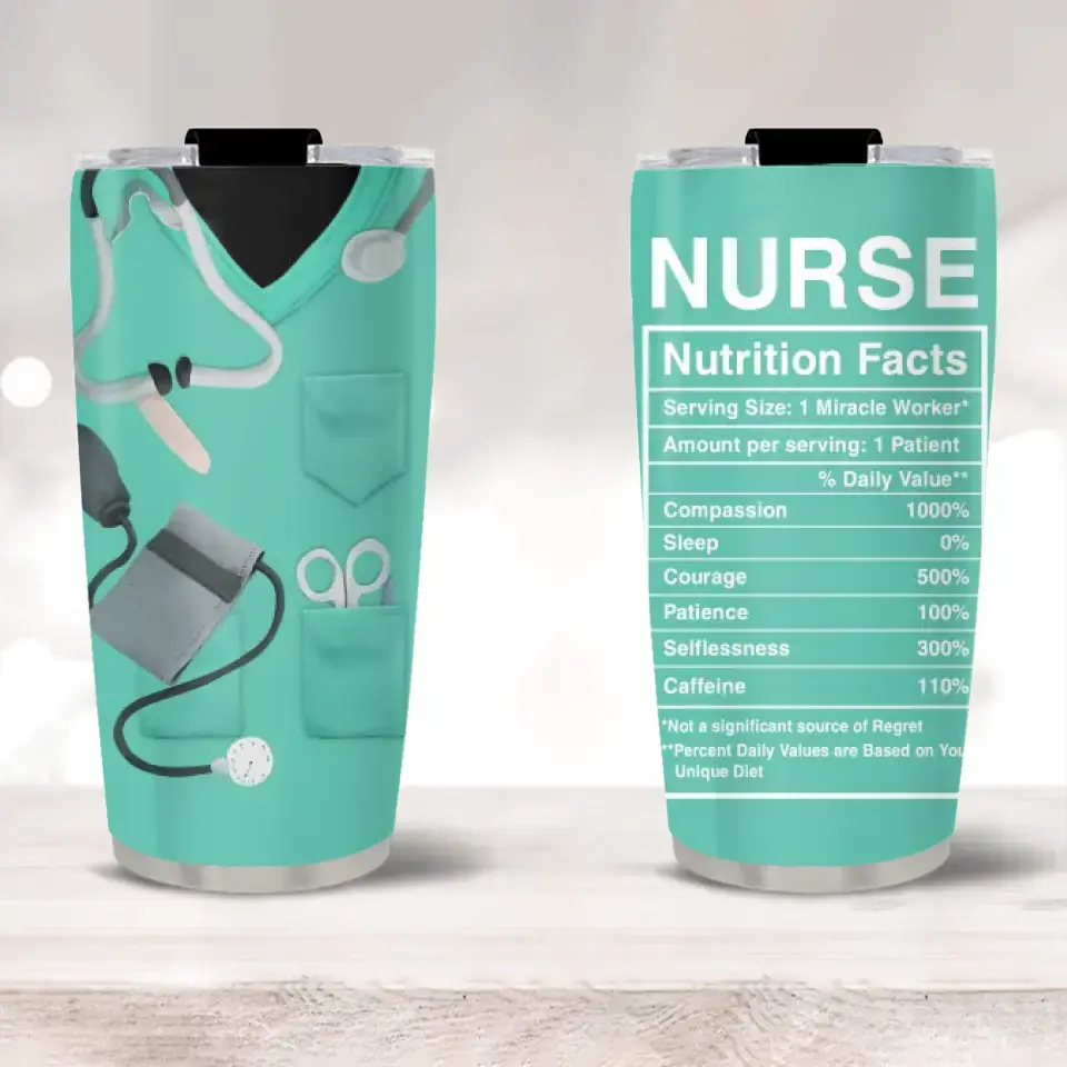 Nurse Nutrition Facts - Stainless Steel Tumbler - Gift For Nurse or Future Nurse