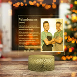 Wombmates, Family Twins, Upload Photo Printed Night Light, Anniversary Gift For Twins | 309IHPLNLL755