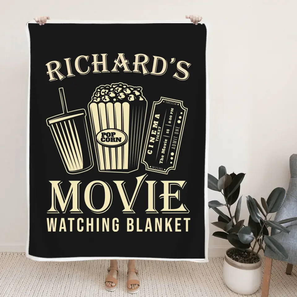 Movie Watching Blanket, Personalized Fleece Blanket, Gift For Movie Theatre Lovers 
| 311IHPLNCS1176