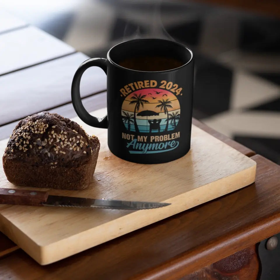 Retired 2025 Not My Problem Anymore, Funny Retirement Saying Black Mug, Vintage Gift For Retirement