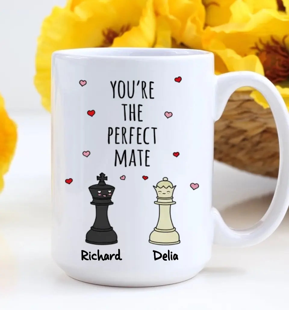 Personalized Valentine Gifts - You're The Perfect Mate, Chessmate, Husband and Wife, Personalized Mug/Accent Mug, Anniversary Gift | 312IHPBNMU1354