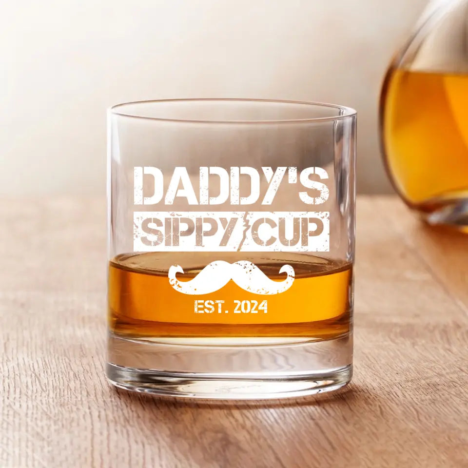 Funny Gift for New Dad Daddy's Sip Cup Bar Glass
