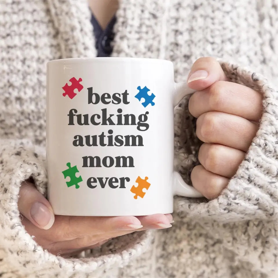 Best Autism Mom Ever Upload Photo White Mug