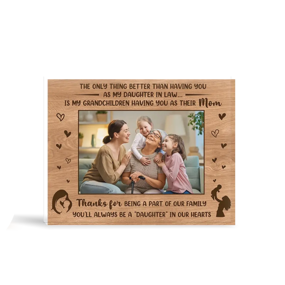 You'll Always Be A Daughter Upload Photo Acrylic Plaque