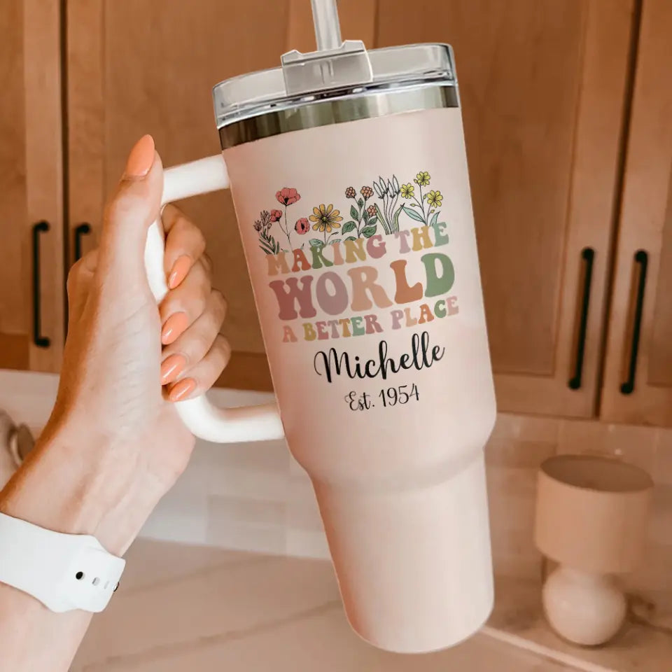 Making the World Better Place 1954 70th Birthday 40oz Tumbler Gift for Mom