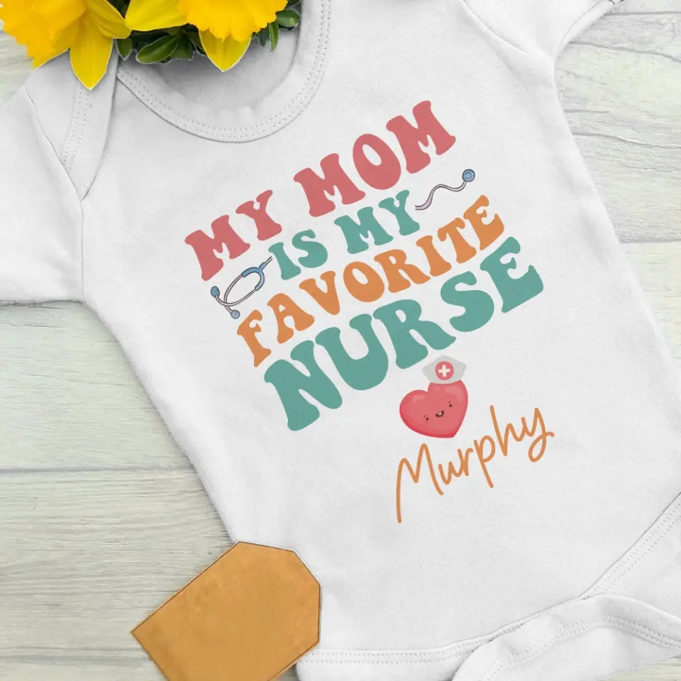 My Mom is My Favorite Nurse Gift for Nurse Mom for Birthday Mother's Day