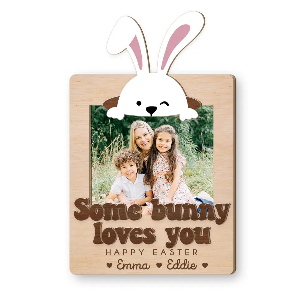 Easter Gift for Mom from Kid Fridge Photo Magnet Some Bunny Loves You