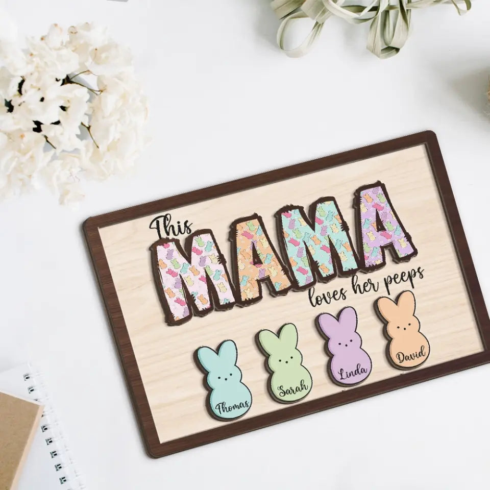 This Mama Loves Her Peeps Custom Wooden Art Easter Gift For Mom