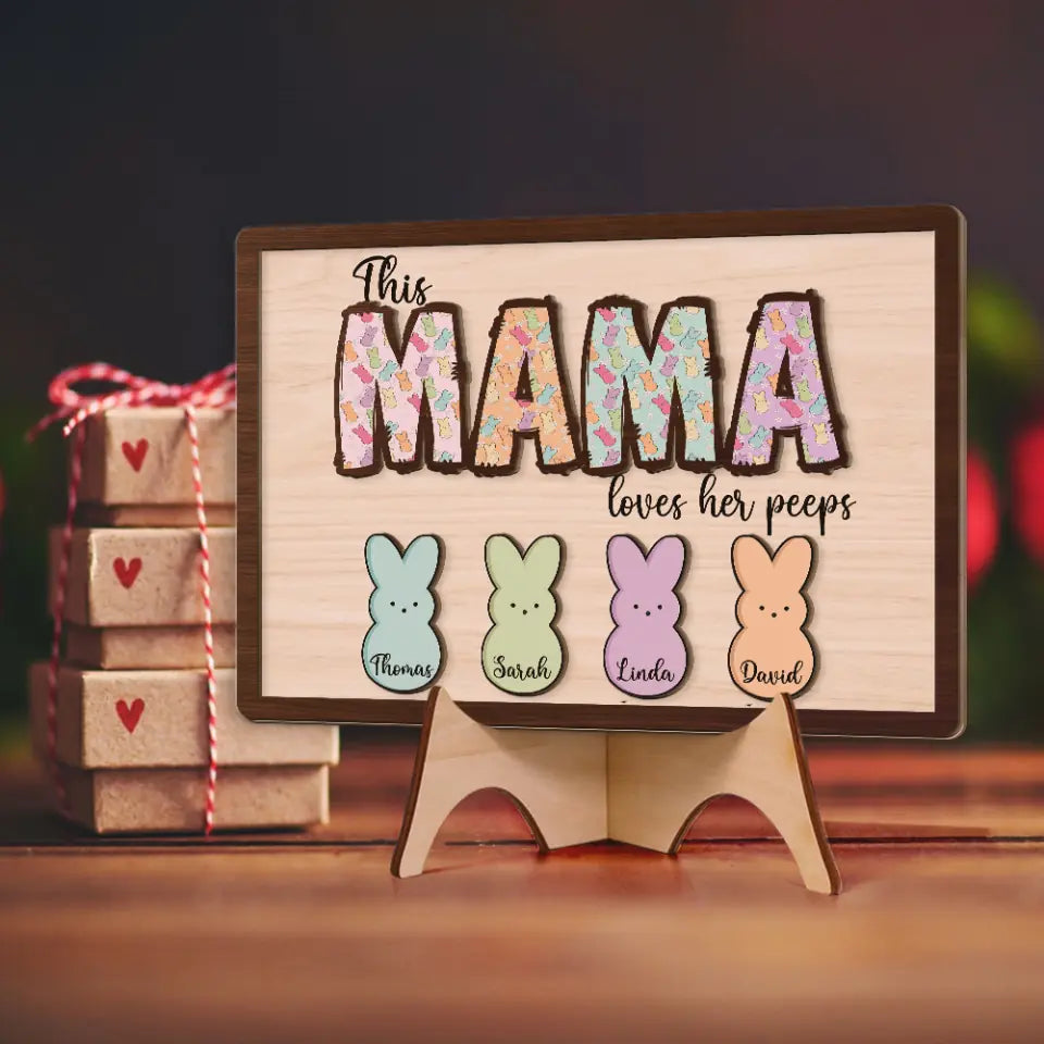 This Mama Loves Her Peeps Easter Gift for Mom 2 Layered Art Piece