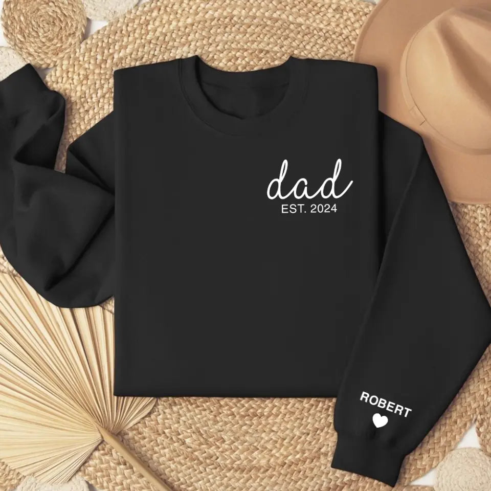 Dad Since This Year Personalized Sleeve Print Sweatshirt
