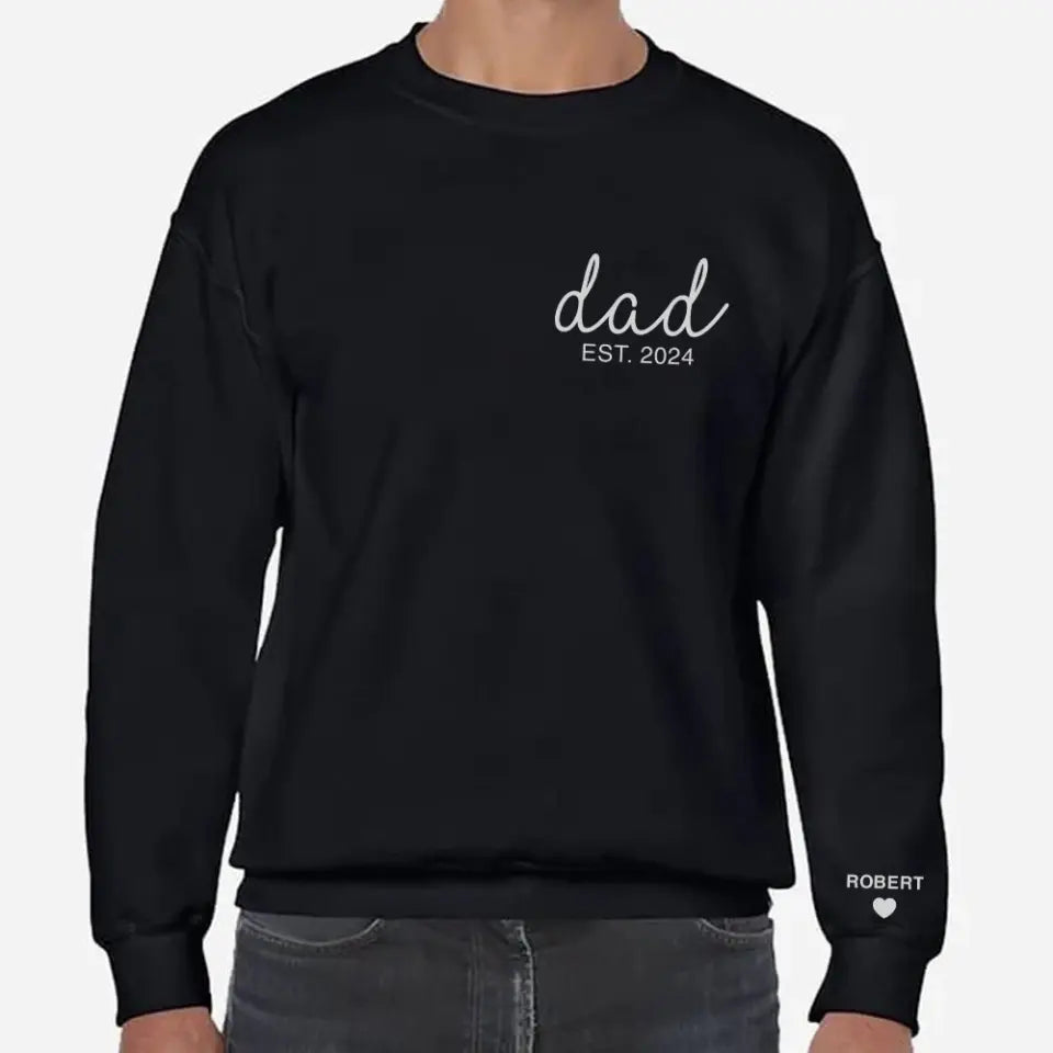 Dad Since This Year Personalized Sleeve Print Sweatshirt