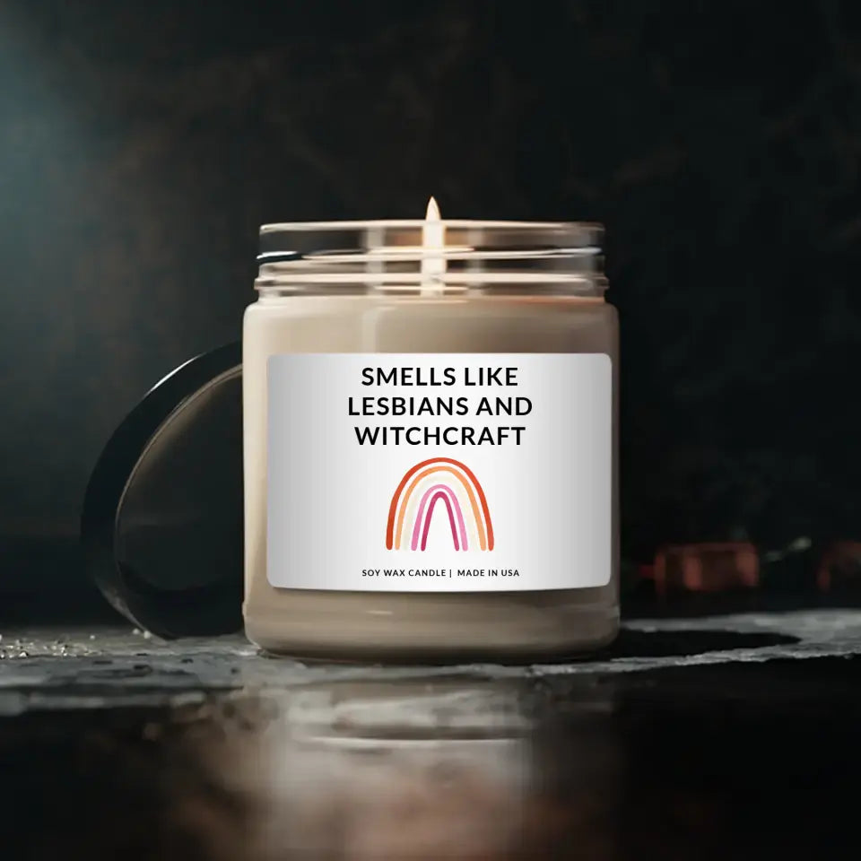 Smells Like Lesbians and Witchcraft Soy Scented Candle 9oz Gift for Lesbian Couple