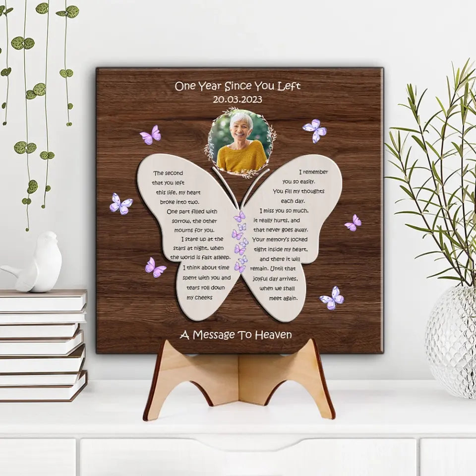 One Year Since You Left Custom Wooden Art Memorial Gift