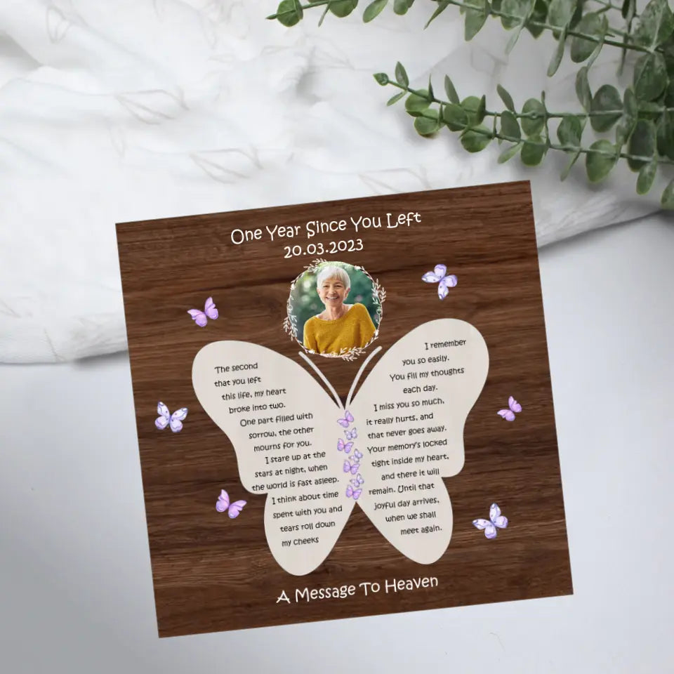 One Year Since You Left Custom Wooden Art Memorial Gift