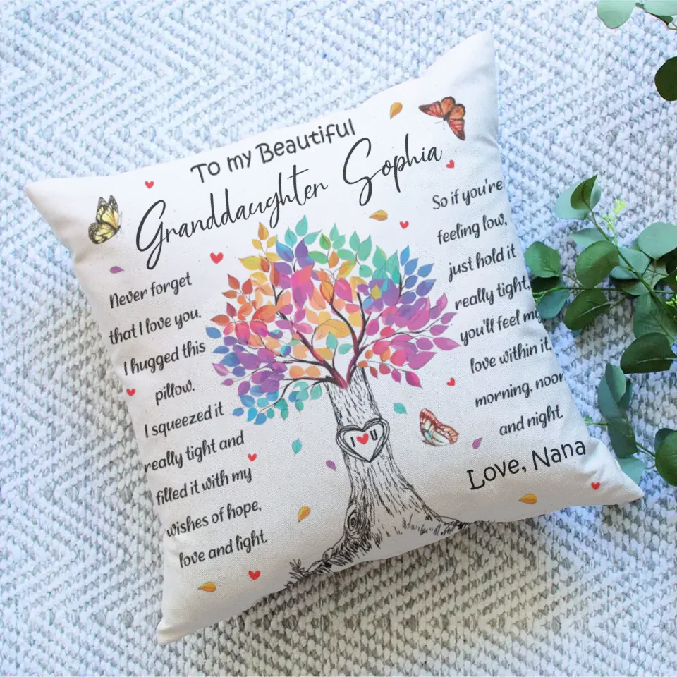 Never Forget That I Love You My Beautiful Granddaughter Square Pillow