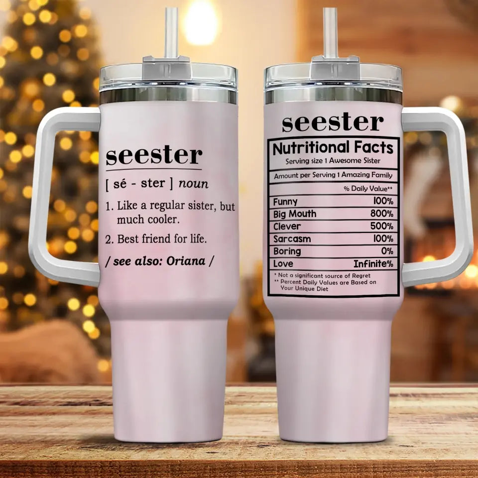 Seester Nutritional Facts Personalized Tumbler