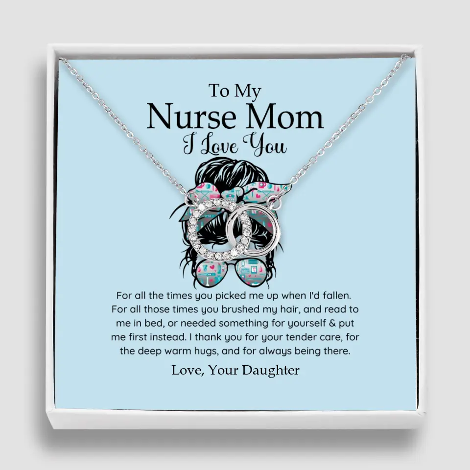 To My Nurse Mom I Love You Personalized Necklace