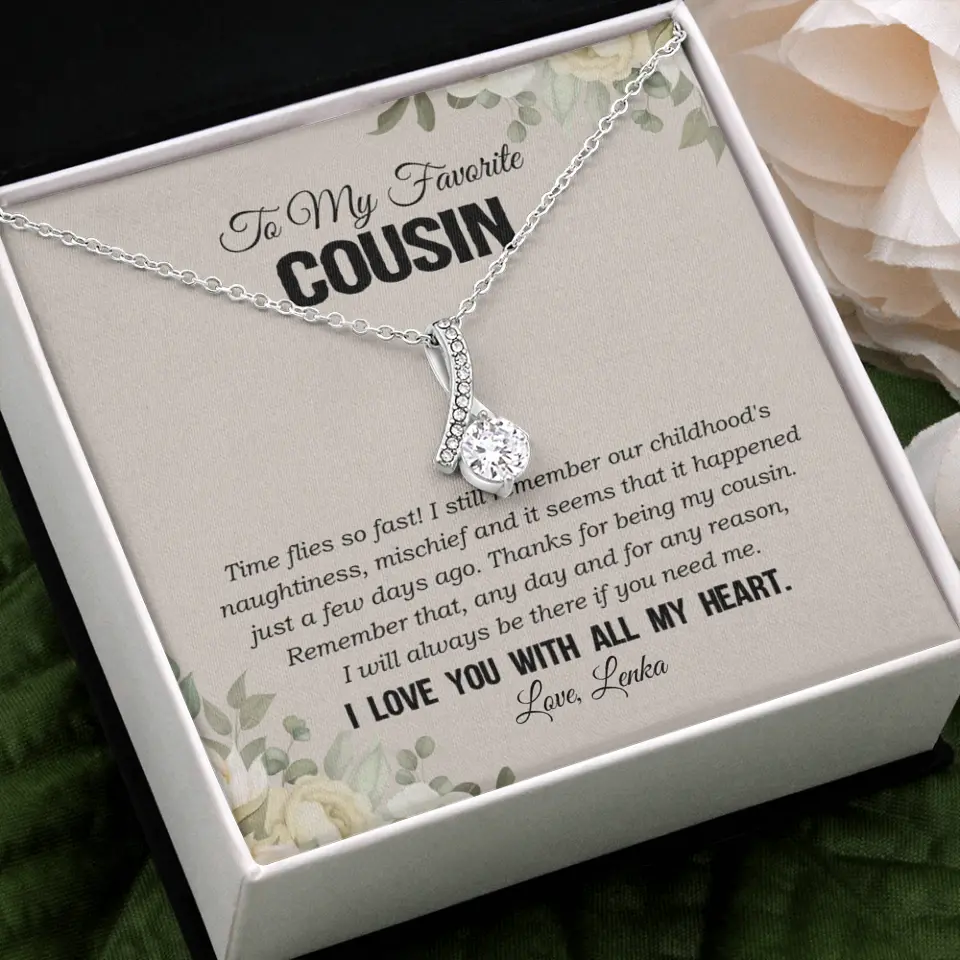 My Favorite Cousin I Love You With All My Heart Silver Jewellery