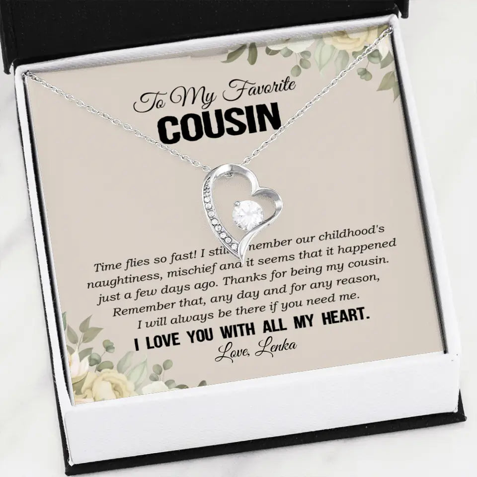 My Favorite Cousin I Love You With All My Heart Silver Jewellery