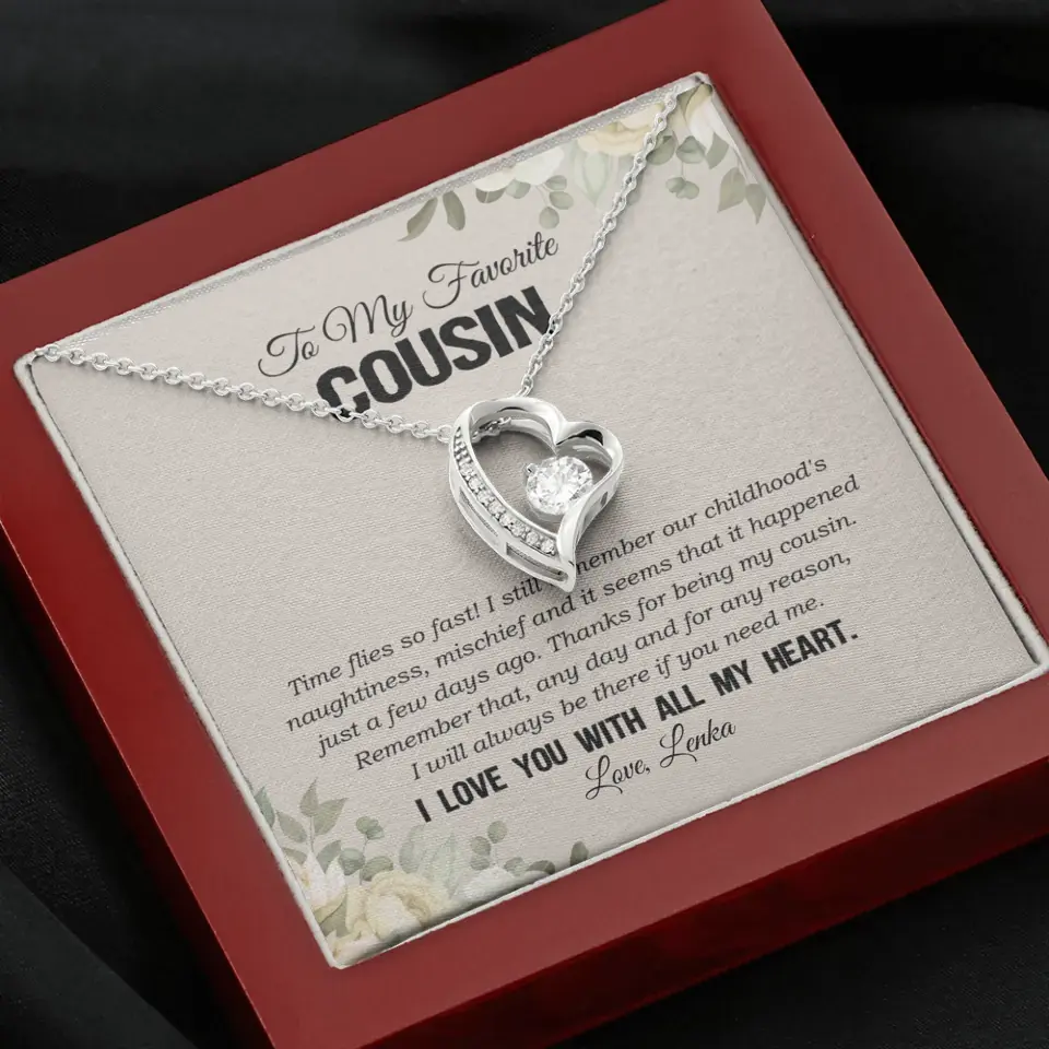 My Favorite Cousin I Love You With All My Heart Silver Jewellery