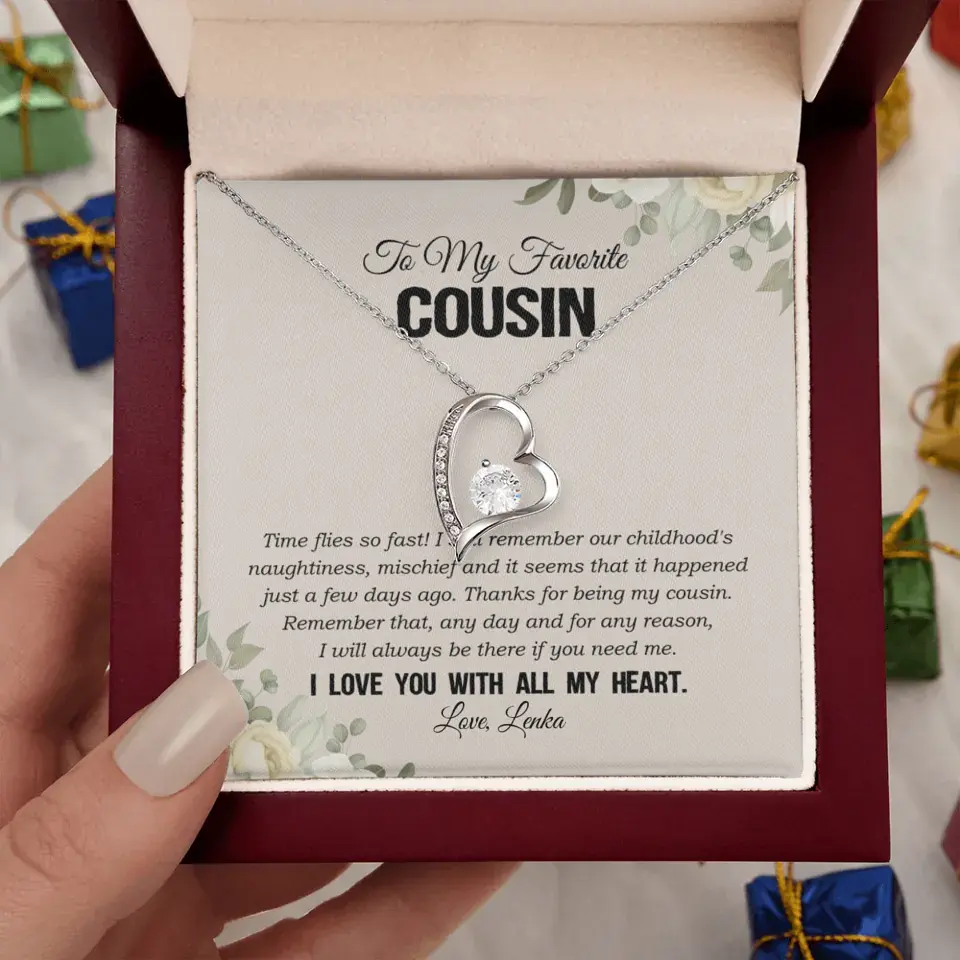 My Favorite Cousin I Love You With All My Heart Silver Jewellery