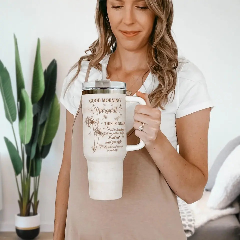 Dandelion Christian Morning Message for Beloved 40oz Tumbler with Handle