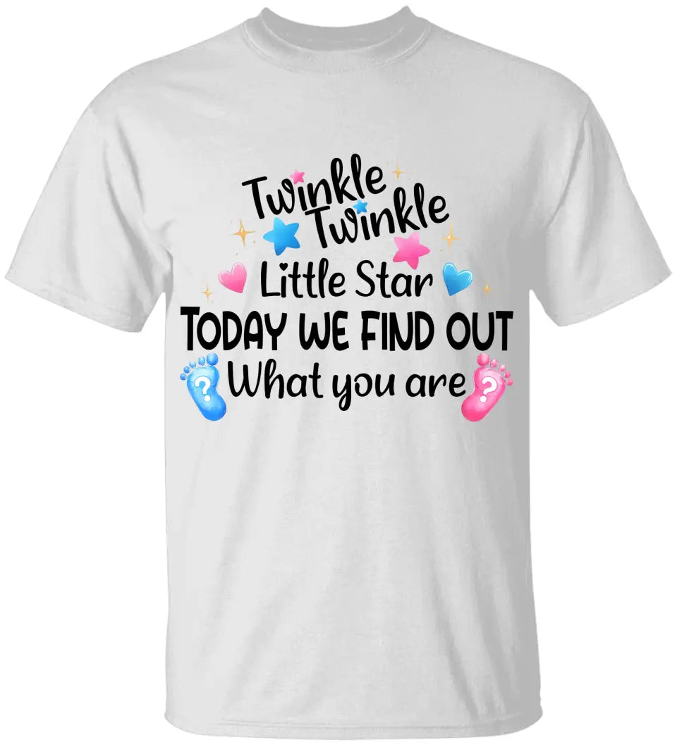 Twinkle Twinkle Little Star Gender Reveal Shirt - Gender Reveal Gift - Party Shirts for Men, Woman - Unisex Tee