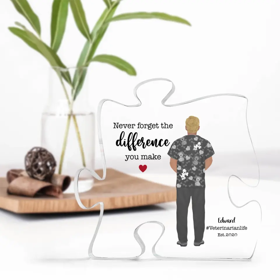 Thank You Gift for Veterinarian Never Forget The Difference You Make Puzzle Acrylic Plaque