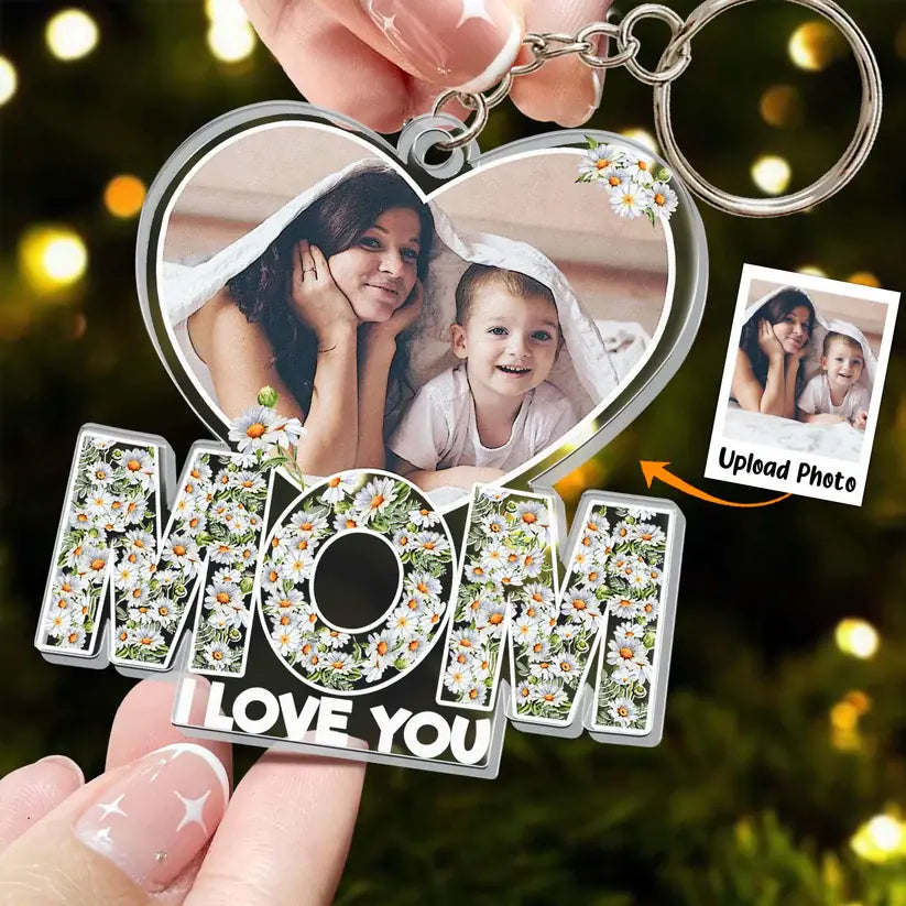 Mom We Love You Personalized Acrylic Photo Keychain