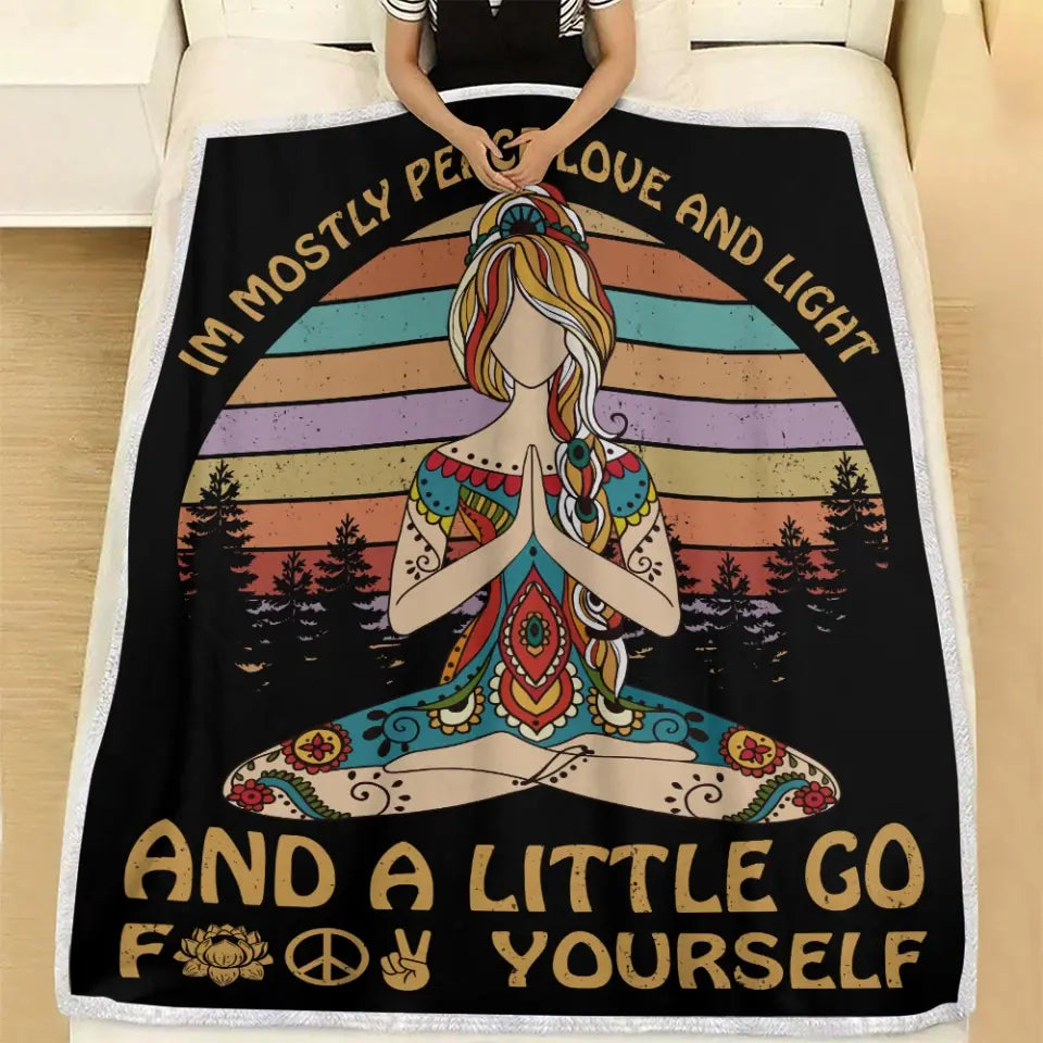Im Mostly Peace Love And Light Spiritual People Blanket