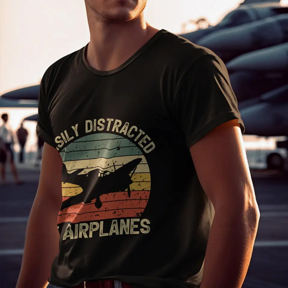 Easily Distracted By Airplanes - Standard T-shirt/Hoodie - Gift For Pilot