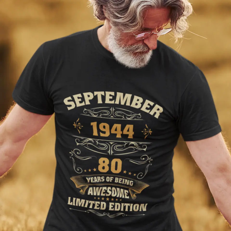 Limited Edition - Personalized T-shirt - Best Birthday Gift For Men, Dad Grandpa | 306IHPNPTS764