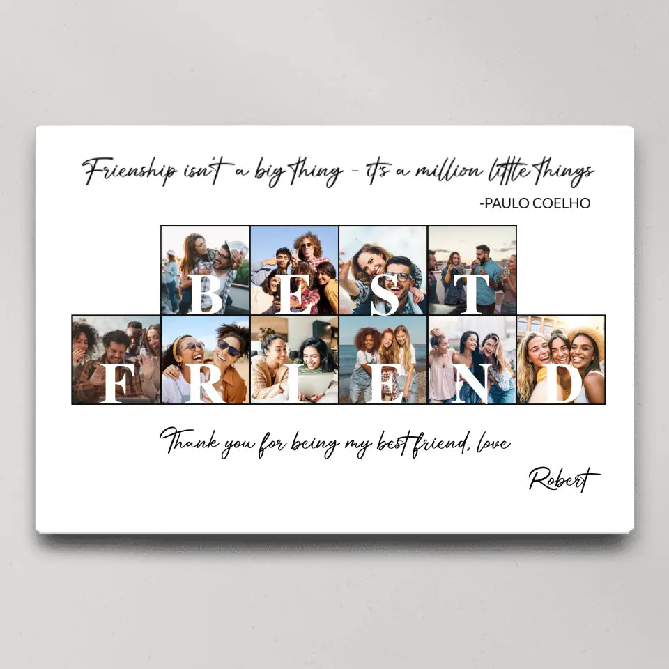 Friendship Isn't A Big Thing Personalized Canvas Poster