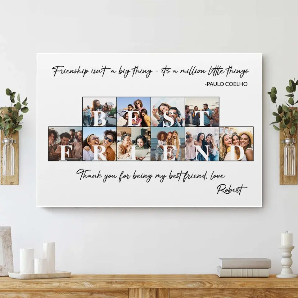 Friendship Isn't A Big Thing Personalized Canvas Poster