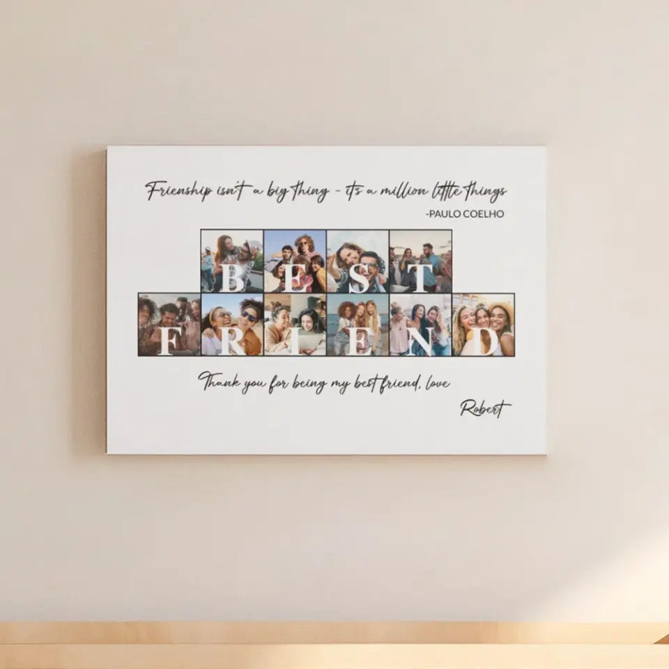 Friendship Isn't A Big Thing Personalized Canvas Poster